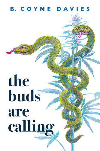 The Buds Are Calling B Coyne Davies