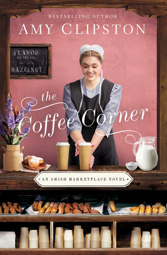 The Coffee Corner Amy Clipston