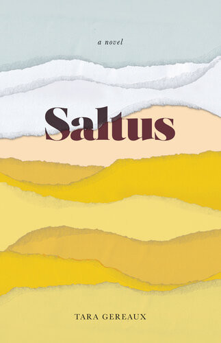 Saltus Tara Gereaux