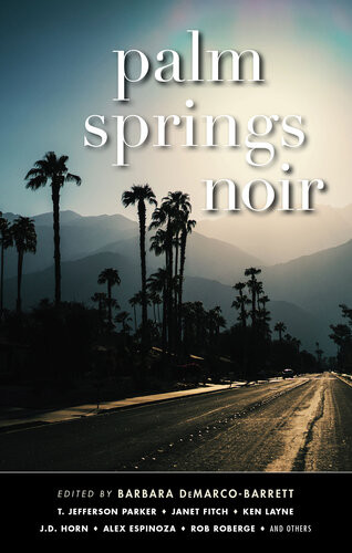 Palm Springs Noir Barbara Demarcobarrett