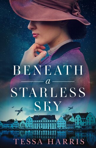 Beneath A Starless Sky Tessa Harris