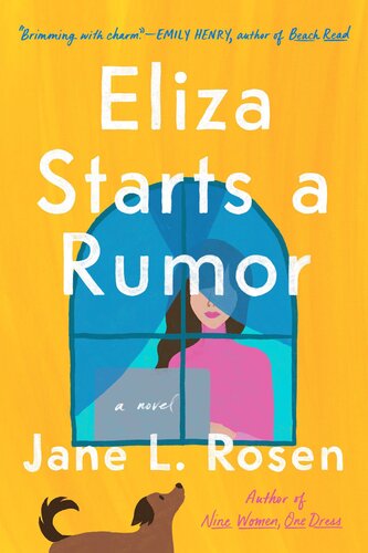 Eliza Starts A Rumor Jane L Rosen