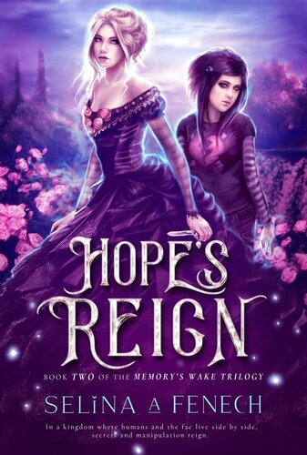 Hopes Reign Selina A Fenech