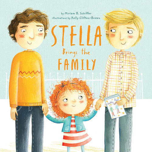 Stella Brings The Family Miriam B Schiffer