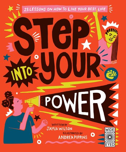 Step Into Your Power 23 Lessons On How To Live Your Best Life Jamia Wilson