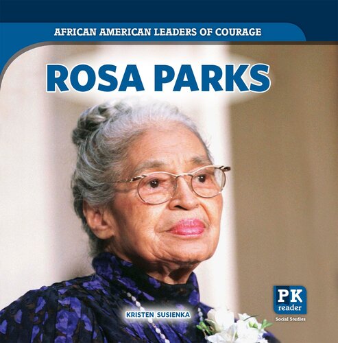 Rosa Parks Kristen Susienka