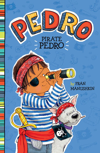 Pirate Pedro Fran Manushkin