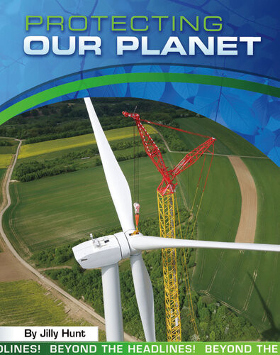 Protecting Our Planet Jilly Hunt