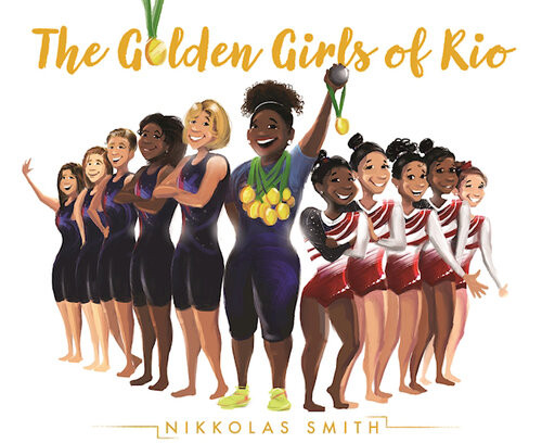 The Golden Girls Of Rio Nikkolas Smith