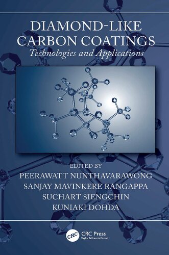 Diamondlike Carbon Coatings Technologies And Applications Peerawatt Nunthavarawong