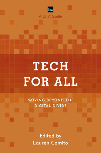 Tech For All Moving Beyond The Digital Divide Lauren Comito
