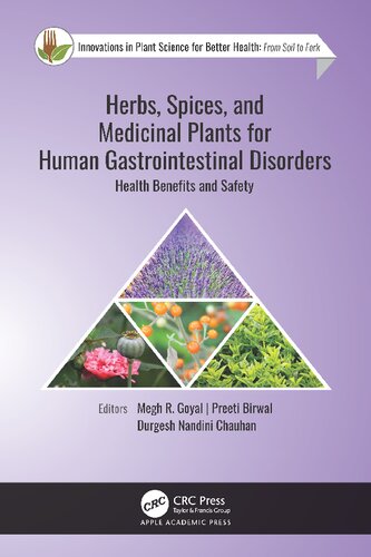 Herbs Spices And Medicinal Plants For Human Gastrointestinal Disorders Health Benefits And Safety Megh R Goyal