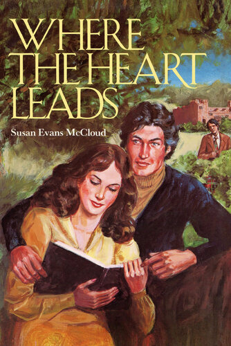 Where The Heart Leads Susan Evans Mccloud