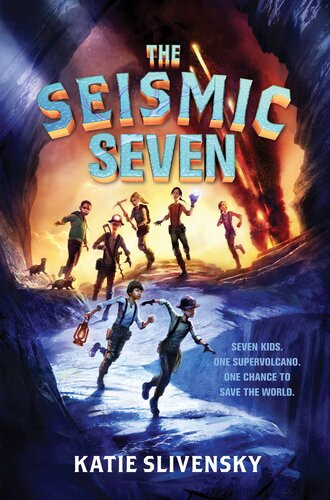 The Seismic Seven Katie Slivensky