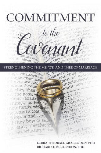 Commitment To The Covenant Richard J Mcclendon Debra Theobald Mcclendon
