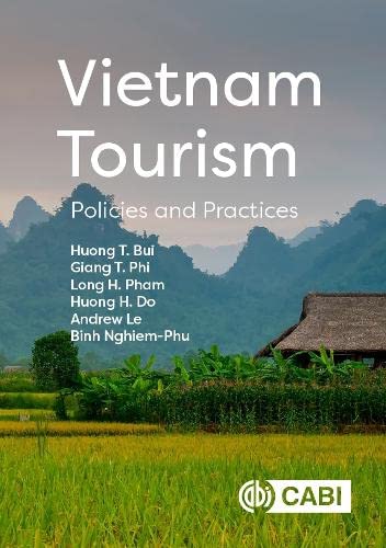 Vietnam Tourism Policies And Practices Huong T Bui Giang T Phi