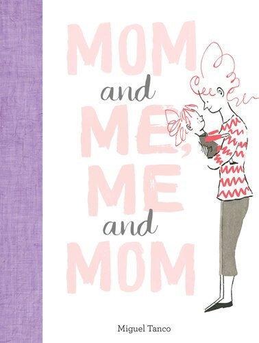 Mom And Me Me And Mom Miguel Tanco