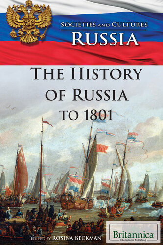 The History Of Russia To 1801 Rosina Beckman