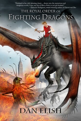 The Royal Order Of Fighting Dragons Dan Elish Sam Shearon