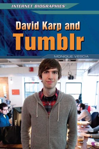 David Karp And Tumblr Monique Vescia