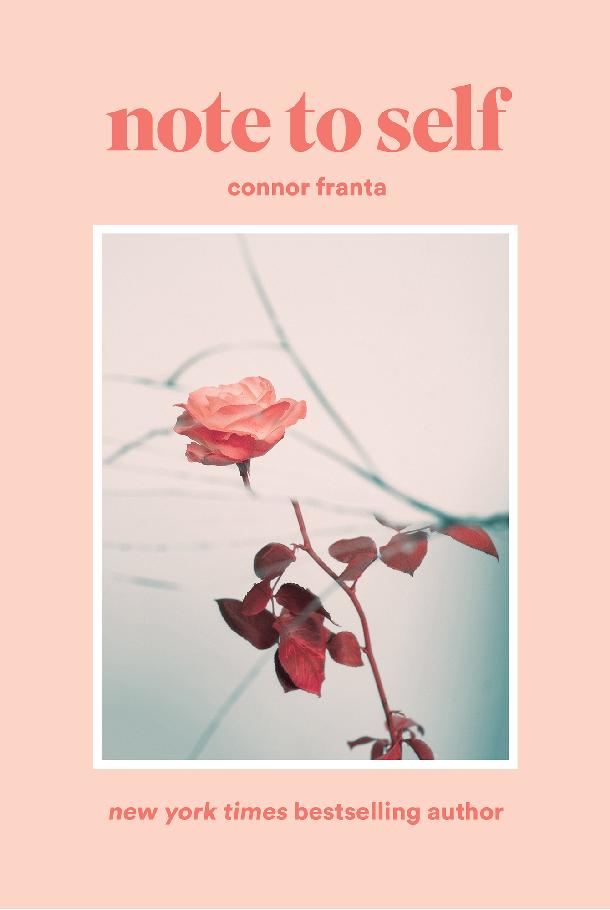 Note To Self Connor Franta