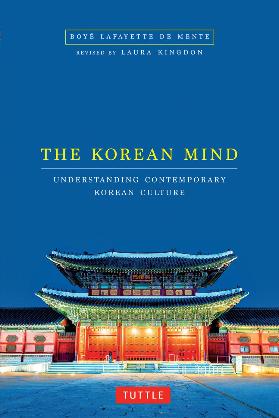 The Korean Mind Boye Lafayette De Mente