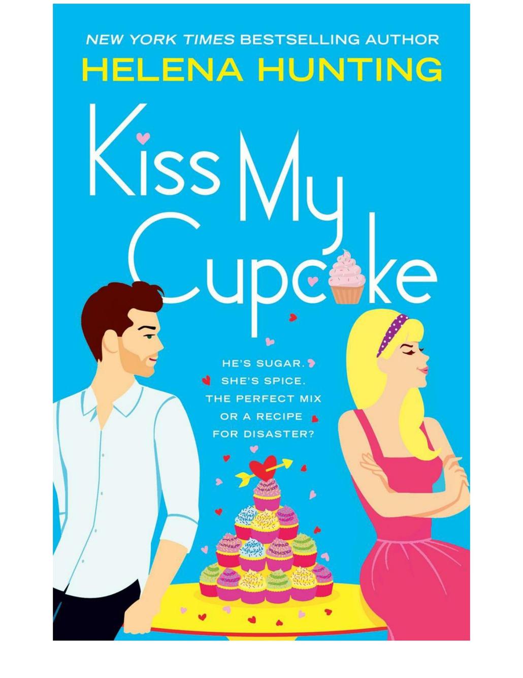 Kiss My Cupcake Helena Hunting