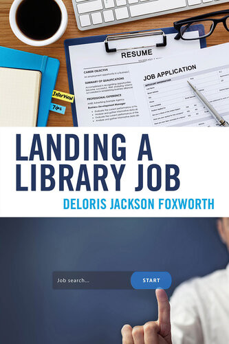 Landing A Library Job Deloris Jackson Foxworth