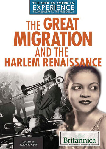 The Great Migration And The Harlem Renaissance Sabina Arora