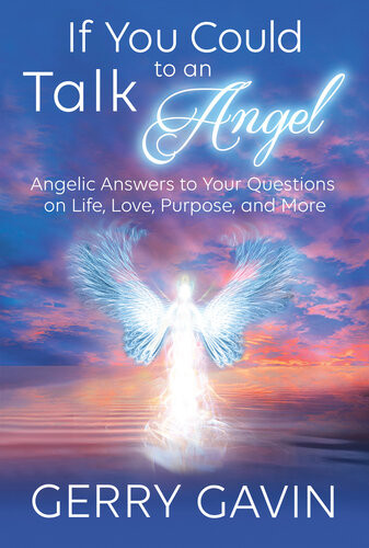 If You Could Talk To An Angel Gerry Gavin