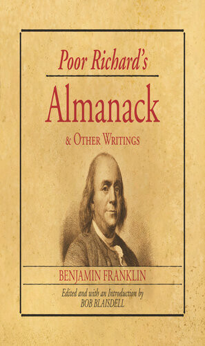 Poor Richards Almanack And Other Writings Benjamin Franklin