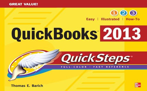 Quickbooks 2013 Quicksteps Thomas A Barich