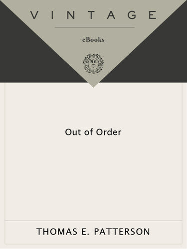 Out Of Order Thomas E Patterson