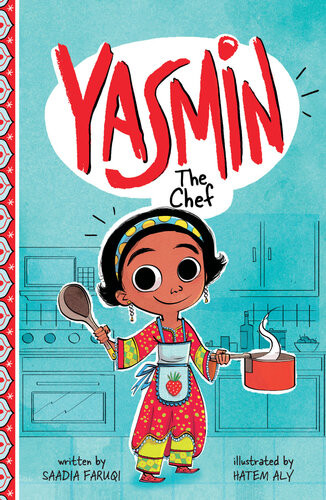 Yasmin The Chef Saadia Faruqi