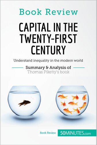 50minutes Book Review Capital In The Twentyfirst Century 50minutes
