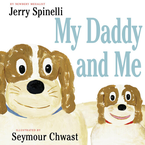 My Daddy And Me Jerry Spinelli