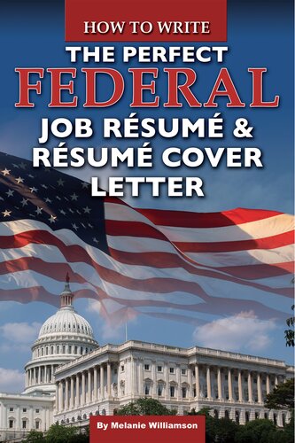 How To Write The Perfect Federal Job Rsum Rsum Cover Letter Melanie Williamson