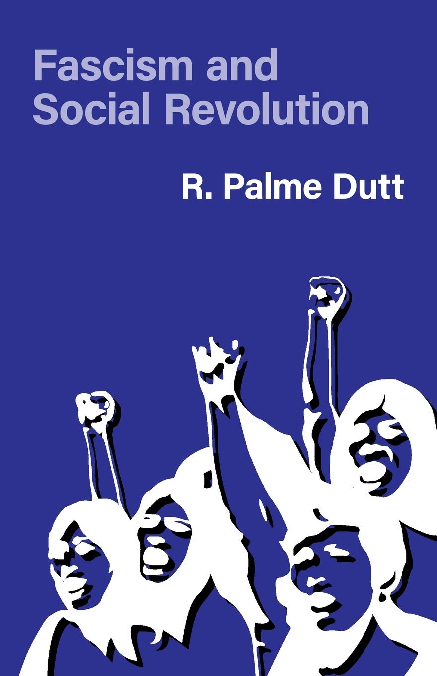 Fascism And Social Revolution R Palme Dutt