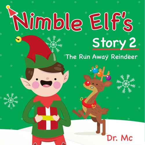 Nimble Elfs Story 2 The Run Away Reindeer Children Story Books Set Dr Mc