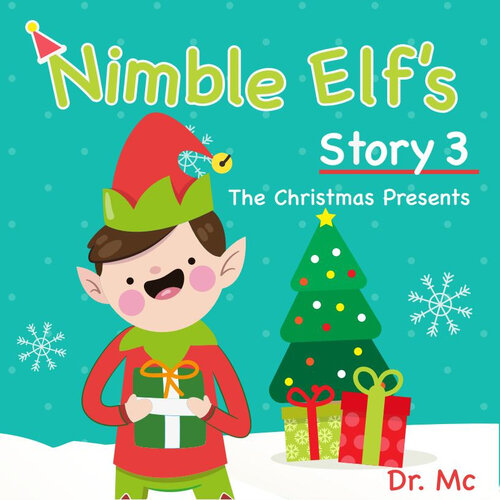 Nimble Elfs Story 3 The Christmas Presents Children Story Books Set Dr Mc