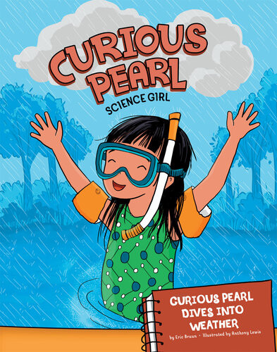 Curious Pearl Dives Into Weather 4d An Augmented Reading Science Experience Eric Braun