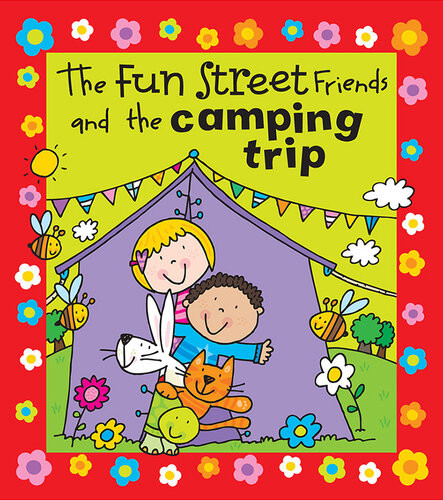 The Fun Street Friends And The Camping Trip Kids Books Simon Abbott