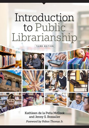 Introduction To Public Librarianship Kathleen De La Pea Mccook