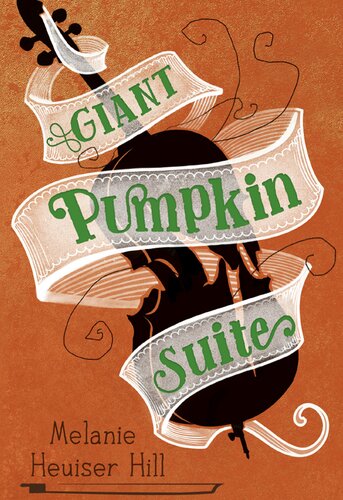Giant Pumpkin Suite Melanie Heuiser Hill
