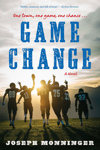 Game Change Joseph Monninger