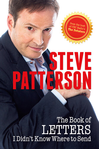 The Book Of Letters I Didnt Know Where To Send Steve Patterson