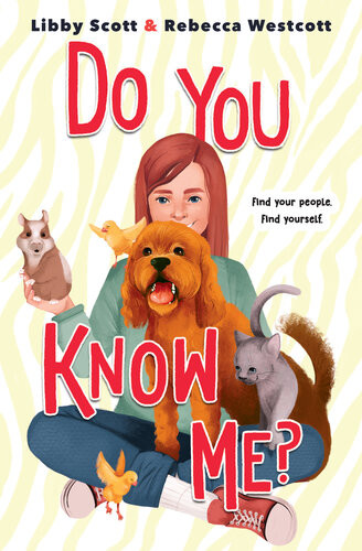 Do You Know Me Libby Scott Rebecca Westcott