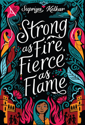 Strong As Fire Fierce As Flame Supriya Kelkar