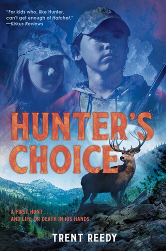Hunters Choice Mccall Mountain Trent Reedy