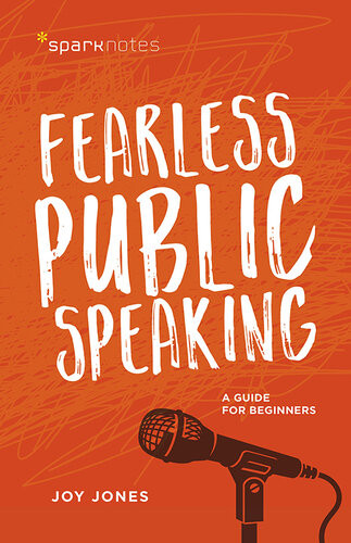 Fearless Public Speaking A Guide For Beginners Joy Jones